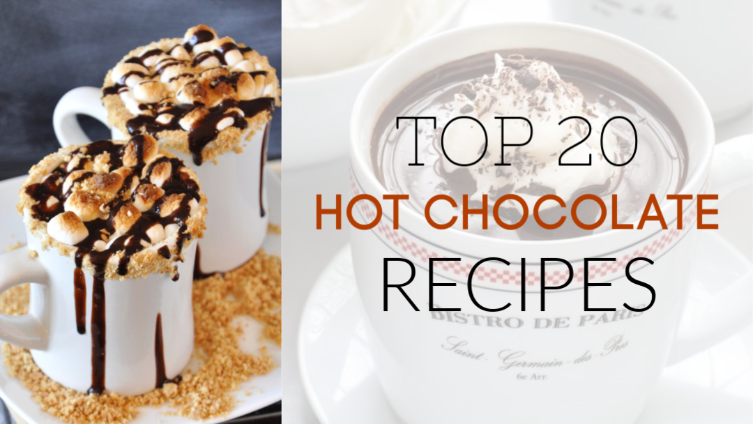 Best Hot Chocolate Recipes – Christmas Recipes