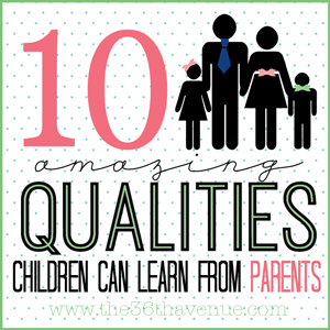 10 Things Children Learn From Parents