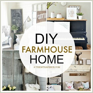 Home Decor DIY Projects – Farmhouse Design