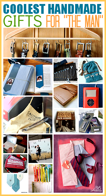 These are the coolest Handmade Gifts for Men... Pin it now and make them later! the36thavenue.com